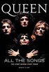 Queen All the Songs: The Story Behind Every Track (English Edition)