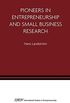 Pioneers in Entrepreneurship and Small Business Research (International Studies in Entrepreneurship Book 8) (English Edition)