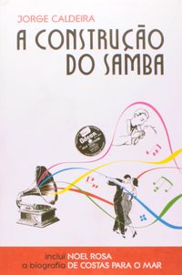 A Construcao Do Samba