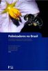 Polinizadores no Brasil