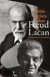 Doze Lies Sobre Freud & Lacan