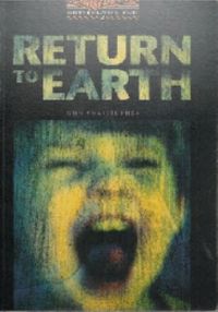 Return to earth