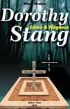 Dorothy Stang: crime e vingana