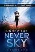 Under the Never Sky Enhanced Edition (Under the Never Sky Trilogy Book 1) (English Edition)