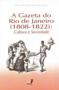 A Gazeta do Rio de Janeiro (1808-1822)