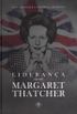 Liderana Segundo Margaret Thatcher