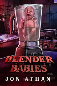 Blender Babies