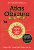 Atlas Obscura, 2nd Edition: An Explorer
