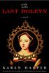 The Last Boleyn: A Novel (English Edition)