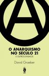 O anarquismo no sculo 21