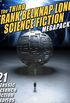 The Third Frank Belknap Long Science Fiction MEGAPACK: 21 Classic Stories (English Edition)