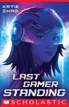 Last Gamer Standing (English Edition)