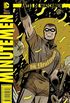 Antes de Watchmen: Minutemen