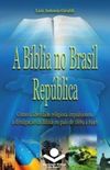 A Bblia no Brasil Repblica