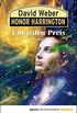 Honor Harrington: Um jeden Preis: Bd. 17. Roman (German Edition)