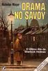 Drama no Savoy