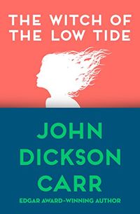 The Witch of the Low Tide (English Edition)