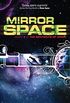 Mirror Space: Book Three of the Sentients of Orion (English Edition)