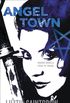 Angel Town (Jill Kismet Book 6) (English Edition)
