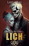 Wed to the Lich