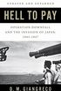 Hell to Pay: Operation DOWNFALL and the Invasion of Japan, 1945-1947 (English Edition)