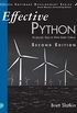 Effective Python: 90 Specific Ways to Write Better Python (Effective Software Development Series) (English Edition)