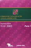Cdigo De Catalogao Anglo-Americano - 2 Volumes