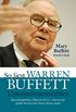 So liest Warren Buffett Unternehmenszahlen: Quartalsergebnisse, Bilanzen & Co - und was der grte Investor aller Zeiten daraus macht (German Edition)