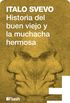 Historia del buen viejo y la muchacha hermosa (Flash Relatos) (Spanish Edition)