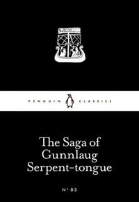 The Saga of Gunnlaug Serpent-tongue