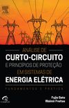 Anlise de Curto- circuito e Princpios de Proteo em Sistemas de Energia Eltrica
