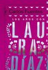 Los aos con Laura Daz (Spanish Edition)