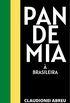 Pandemia  brasileira (1)
