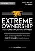 Extreme Ownership - mit Verantwortung fhren: Was Fhrungskrfte von den Navy Seals lernen knnen (German Edition)