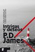 Intrigas y deseos (Adam Dalgliesh 8): DETECTIVE ADAM DALGLIESH (Spanish Edition)