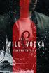 Entre Will & Vodka