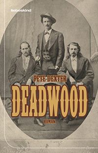 Deadwood: Roman (German Edition)