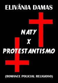 Naty X Protestantismo