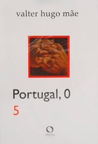 Portugal, 0 (vol. 5)