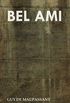Bel Ami (English Edition)