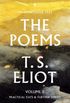 The Poems of T. S. Eliot, vol. II