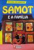 SAMOT E A FAMLIA