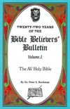 Twenty-Two Years of the Bible Believers