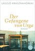 Der Gefangene von Urga: Roman (German Edition)