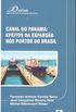 Canal do Panam: efeito da expanso nos portos do Brasil