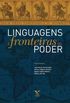 Linguagens e fronteiras do poder