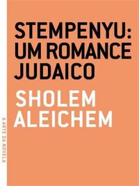 Stempenyu: Um Romance Judaico