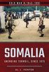 Somalia: Unending Turmoil, Since 1975 (Cold War, 19451991) (English Edition)