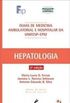 Hepatologia - Guias de Medicina Ambulatorial e Hospitalar da Unifesp-epm 