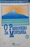 O Prisioneiro da Montanha
